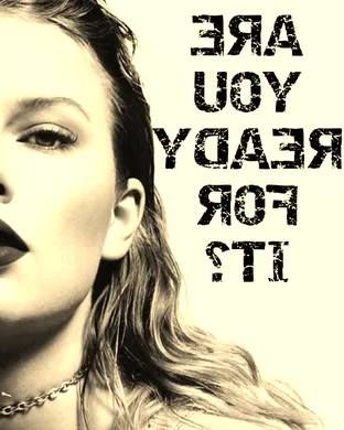Are You Ready For It? A Taylor Experience