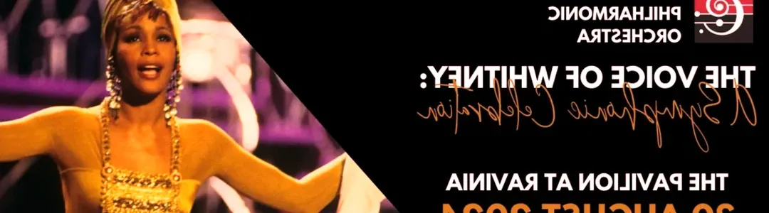 The Voice Of Whitney: A Symphonic Celebration