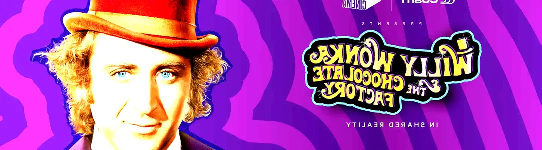 Willy Wonka And The Chocolate Factory